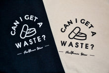 Load image into Gallery viewer, Can I Get a Waste? Long Sleeve