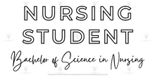 Load image into Gallery viewer, Nursing Student Long Sleeve
